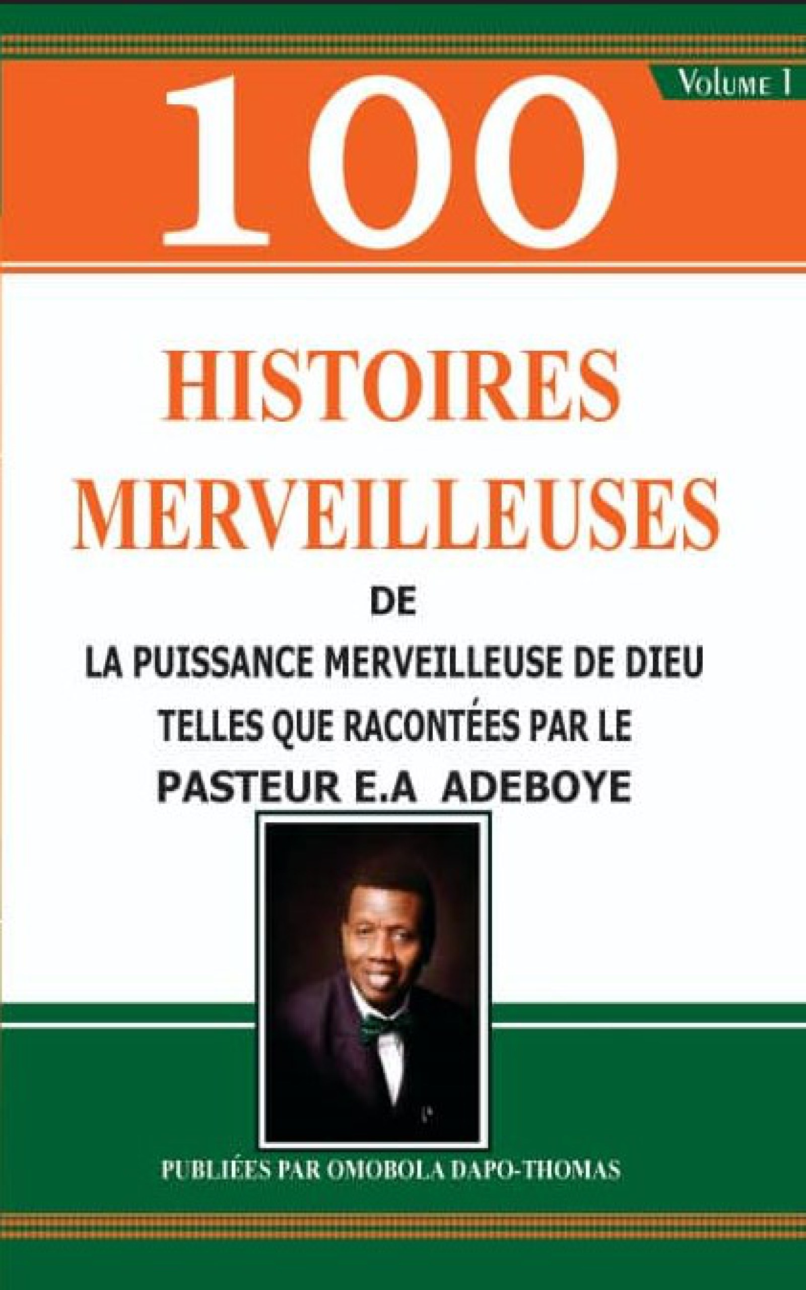 FRENCH VOLUME 1 OF 7 - 100 WONDERFUL STORIES OF DADDY G.O
